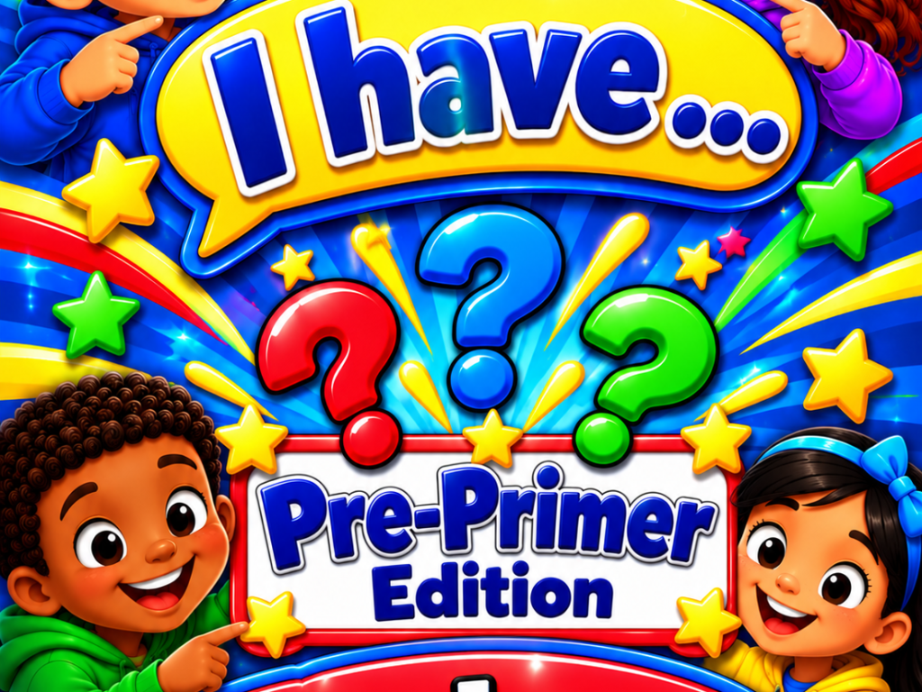 I Have... Who Has...? – Dolch Sight Words Pre-Primer Edition | Interactive Reading Game