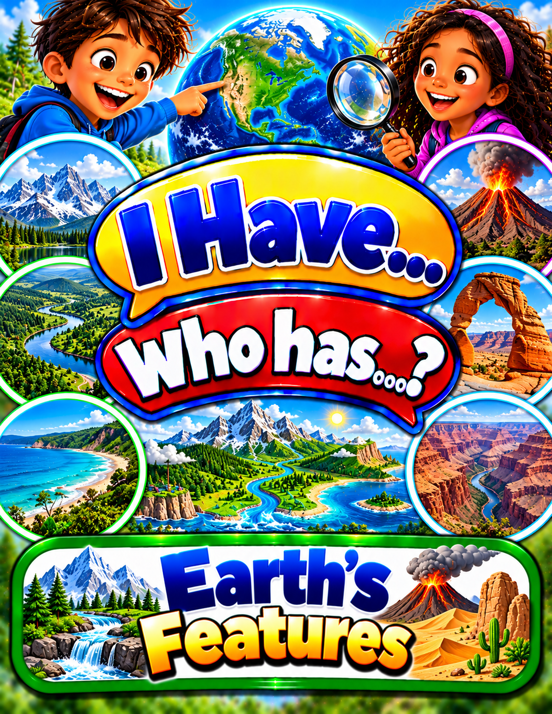 I Have... Who Has...? – Earth's Features | 4 Interactive Science Review Games – 100 Cards cover