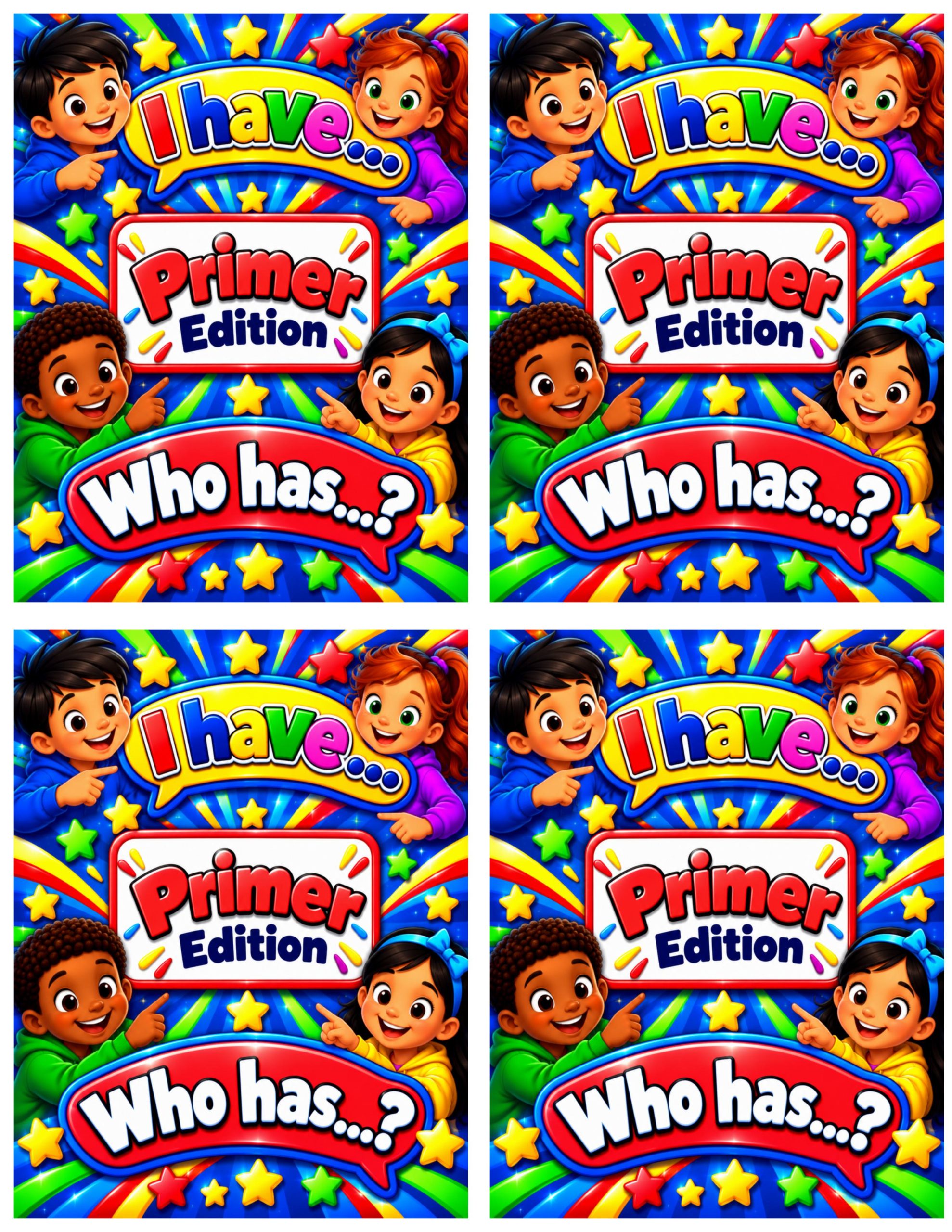 I Have... Who Has...? – Dolch Sight Words Primer Edition | Interactive Kindergarten Reading Game